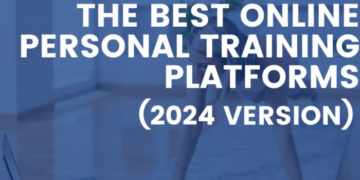 The Best Online Personal Training Platforms (2024 Version)